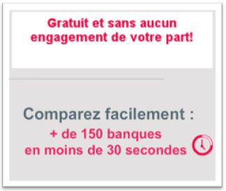 Astuce pour comparer gratuitement 150 banques en 30secondes